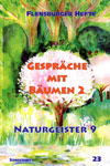 Gespräche mit Bäumen 2