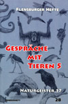 Gespräche mit Tieren 5