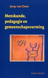 Menskunde, pedagogie en gemeenschapsvorming