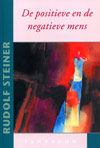 De positieve en de negatieve mens