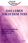 Das Leben nach dem Tod