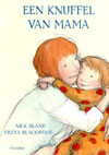 Een knuffel van mama