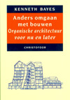 Anders omgaan met bouwen