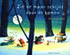 Zie de maan schijnt door de bomen