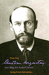Christian Morgenstern - Weggefährte Rudolf Steiners