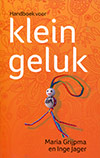 Klein geluk