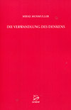 Die Verwandlung des Denkens