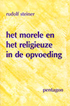 Het morele en het religieuze in de opvoeding