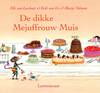 De dikke Mejuffrouw Muis