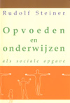 Opvoeden en onderwijzen als sociale opgave