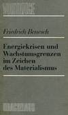 Energiekrisen und Wachstumsgrenzen im Zeichen des Materialismus (Antiquariaat)