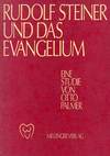Rudolf Steiner und das Evangelium (Antiquariaat)