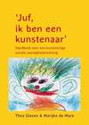 ’Juf, ik ben een kunstenaar’