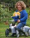Brei ze!