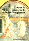 Over de epistels in de mensenwijdingsdienst (aniquariaat)