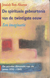 De spirituele gebeurtenis van de 20e eeuw