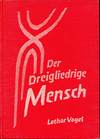 Der dreigliedrige Mensch (antiquariaat)