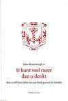 U kunt veel meer dan u denkt