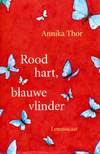 Rood hart, blauwe vlinder