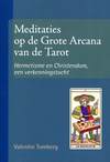 Meditaties op de Grote Arcana van de Tarot (I)