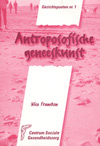 Antroposofische geneeskunst (1)