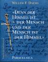 Denn der Himmel ist der Mensch und der Mensch ist der Himmel (antiquariaat)