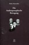 Die anthroposophische Bewegung