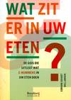 Wat zit er in uw eten?