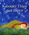 Kabouter Thijm gaat slapen