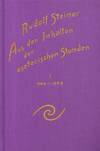 Aus den Inhalten der esoterischen Stunden I