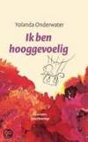 Ik ben hooggevoelig