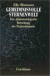 Geheimnisvolle Sternenwelt