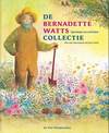 De Bernadette Watts collectie