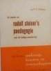 Rudolf Steiner`s paedagogie