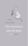 Het voornemen van de muis